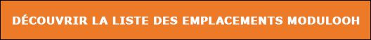 Découvrez la liste des emplacements ModulOOH